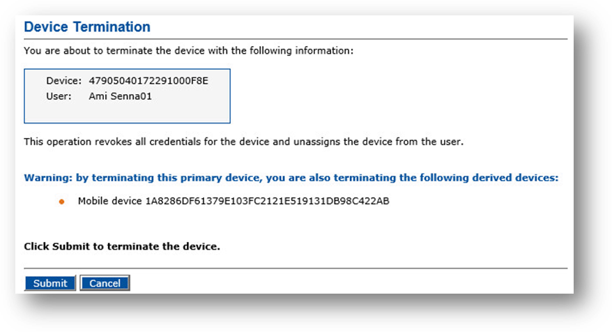 Device Termination dialog box displaying information about the device to be terminated as well as a Submit button and a Cancel button
